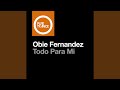 Todo Para Mi (Sholan Extended Remix)