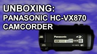 Panasonic HC-VX870 (HC-VX970) camcorder unboxing