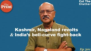 As Kashmir & Nagaland reach historic turns, here’s the bell curve of how India defeats insurgencies