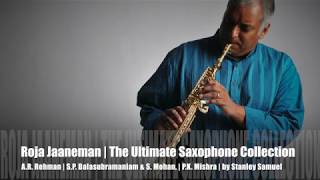 Roja Jaaneman | A.R. Rahman | The Ultimate Sax Collection | Best Sax Covers #367 | Stanley Samuel