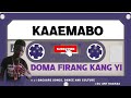 kaa emabo doma firang kang yi