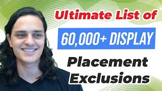 Epic Value Bomb! The Ultimate List of 60,000+ Display Placement Exclusions