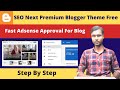 SEO Next Premium Blogger Theme Free Download | Fast Adsense Approval For Blog