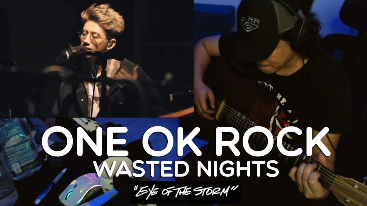 One Ok Rock Wasted Nights Acoustic Guitar Tutorial Youtube