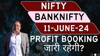 Nifty Prediction and Bank Nifty Analysis for Tuesday | 11 June 24 | Bank NIFTY Tomorrow