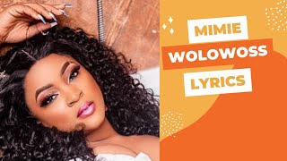 MiMiE - Wolowoss (Lyrics)