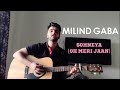 Sohnea|O meri Jaan Na Ho Pareshan Guitar Cover| Chords|Lesson| Milind Gaba