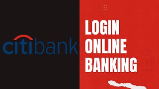CitiBank Login | Sign In Citi Online Banking