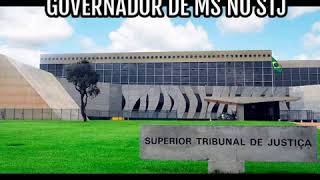 Mantida tramitação de ação penal contra governador de MS no STJ