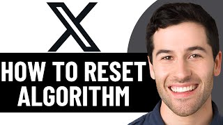 HOW TO RESET ALGORITHM ON X (TWITTER) IN 2026! (FULL GUIDE)