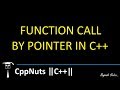Function Call By Pointer In C++