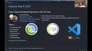 Clojure Developer Ergonomics in VS Code with Calva: Seajure Meet-Up May 6 2021