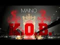 maino just watch k.o.b.