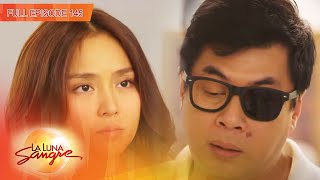 [ENG SUB] Ep 145 | La Luna Sangre | Kathryn Bernardo, Daniel Padilla, Angel Locsin