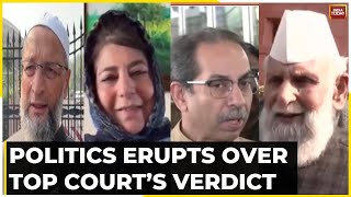 Supreme Court Upholds Abrogation Of Article 370: Political Reaction To Sc Verdict On Article 370