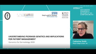 Understanding psoriasis genetics and implications for patient management, Catherine Smith