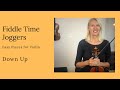 Violin Play along video: 4  Down Up from Fiddle Time Joggers by Kathy and David Blackwell