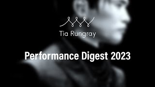 Tia Rungray - Performance Digest 2023