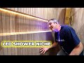 LED Shower Lighting | Tile a Full Length Shower Niche