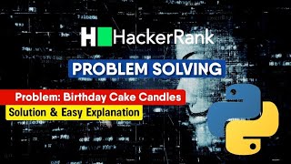 Birthday Cake Candles | How to solve competitive questions on HackerRank | Session With Sumit