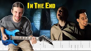 Still a Banger 24 Years Later | IN THE END (Linkin Park) [ Guitar Cover w/ TABS ]