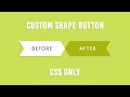 CSS Only Custom Shape Button with Hover Effects | Html CSS Tutorial