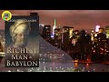 እቲ ዝሃብተመ ሰብ ኣብ ባቢሎን the richest man in babylon ብልጽቲ ናይ ፋይናንስ መጽሓፍ audiobook entertainment