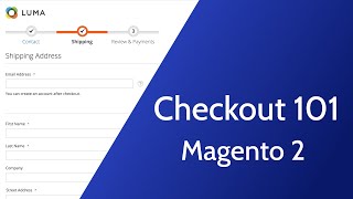 Checkout 101 | Magento 2