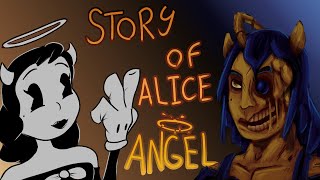 (BENDY) The Story of Alice Angel Explained