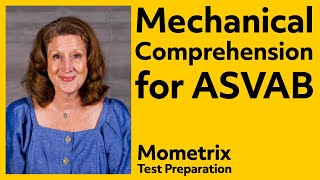 ASVAB Mechanical Comprehension Study Guide
