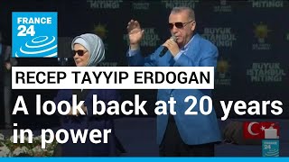 Erdogan: A look back at his two decades in power • FRANCE 24 English