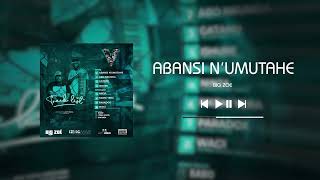 Big Zoe - ABANSI N'UMUTAHE (Gatanu 5IVE Mixtape)