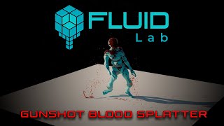 FluidLab - Blood Splatter Tutorial