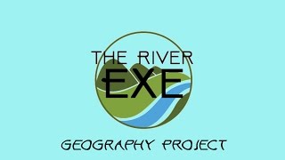 The River Exe - Documentary