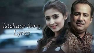 Istehaar Lyrics -mujhko padh kar wo aise bhool gaya|Rahat Fateh Ali Khan,Dhvani Bhanushali|HD Lyrics