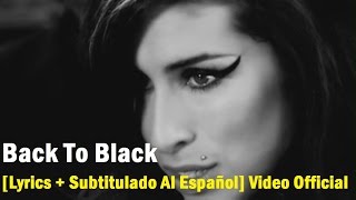 Amy Winehouse - Back To Black [Lyrics + Subtitulado Al Español] Video Official HD VEVO