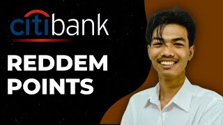 Citi Bank : How to Redeem ThankYou Points for Your Credit Card