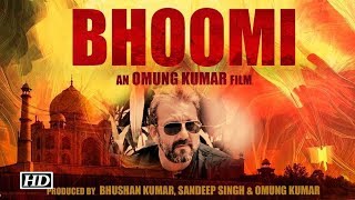 Bhoomi Trailer Movie 2017 Sanjay Dutt , Aditi Rao Hydari Movie New Movie In 2017