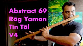 Abstract 69 - Rāg Yaman - Tīn Tāl - V4