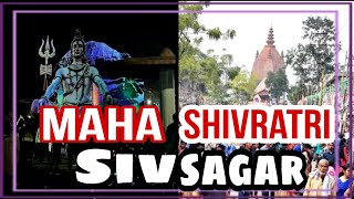 Maha Shivratri in Sivasagar 🙏 || মহা শিৱৰাত্ৰি || Sivasagar || Assam | Northeast India | Wind touch