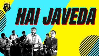 HAI JAVEDA - Prince Mulla Cover Song | 2022 | King's Men Practice Session