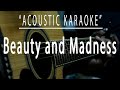 Beauty and madness - Acoustic karaoke (Fra Lippo Lippi)