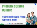 User defined data types : typedef and enum|c programming|malayalam tutorial