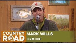 Mark Wills sings "19 Something" on Larry's Country Diner