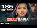 Dilli Sara: Kamal Khan, Kuwar Virk (Video Song) Latest Punjabi Songs 2017 | "T-Series"