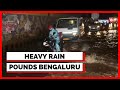 Bengaluru News | Bengaluru Rain |  | Heavy Rain Pounds Bengaluru | Bengaluru Rain Mayhem | News18