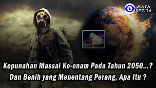 Kepunahan Massal Ke-enam Pada Tahun 2050…? Dan Benih yang Menentang Perang, Apa Itu ?