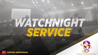 Bethel Gibson Road  - Watch Night Service 2023