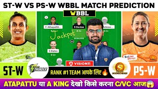 ST-W vs PS-W Dream11, ST W vs PS W Dream11 Prediction, ST W vs PS W WBBL T20 Dream11 Team Today