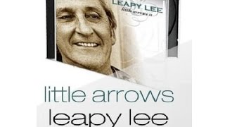 Leapy LEE -- Little Arrows  (with lyrics)